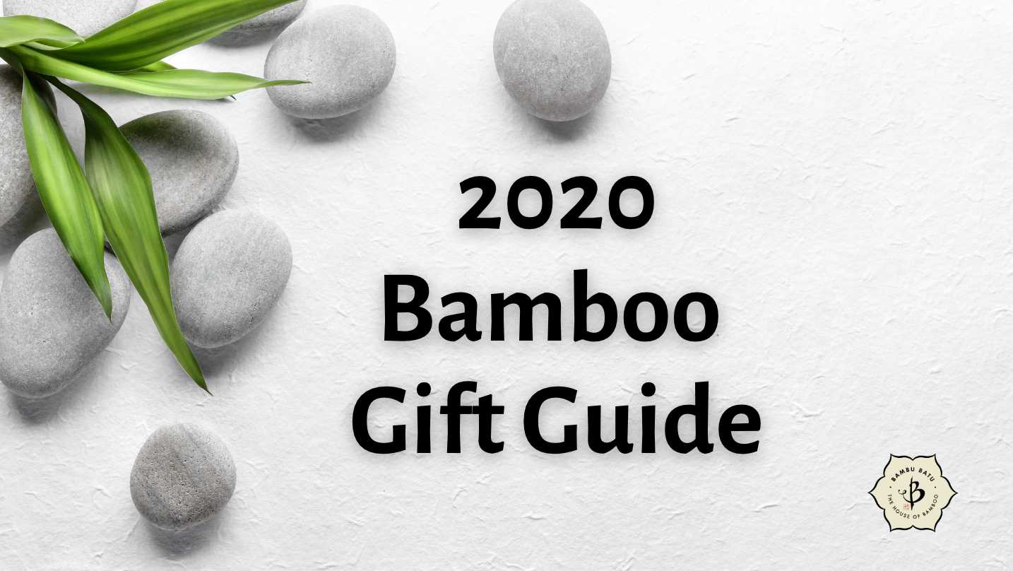 Bamboo Gift Guide 2020